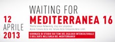 Waiting for Mediterranea 16